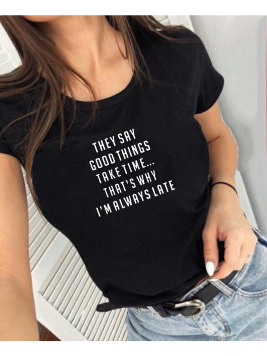 Fashionista "Always Late" Tee - Let your fashionista side shine with this stylish and witty t-shirt.